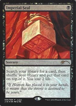 2016 Magic the Gathering Judge Gift Promos 2016 #006 Imperial Seal Front