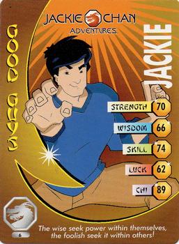 2003 API Jackie Chan Adventures - Jackie #6 The wise seek power within themselves, the foolish seek it within others! Front