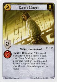 2010 FFG A Game of Thrones LCG: Brotherhood without Banners - A Song of Silence #69 Euron's Mongrel Front