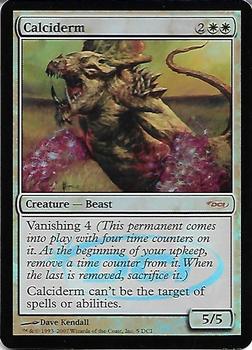 2007 Magic the Gathering Gateway 2007 #5DCI Calciderm Front