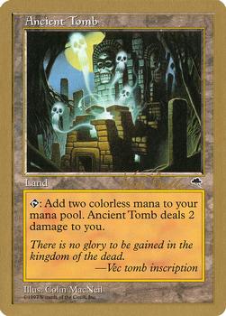 1999 Magic the Gathering World Championship Decks 1999 #NNO Ancient Tomb Front