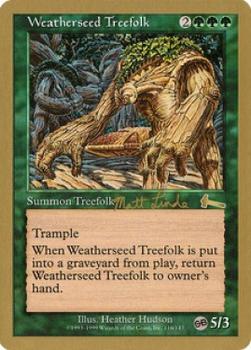 1999 Magic the Gathering World Championship Decks #116 Weatherseed Treefolk Front