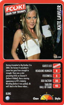 2005 Top Trumps Limited Editions FCUK! Celebs #NNO Kate Lawler Front