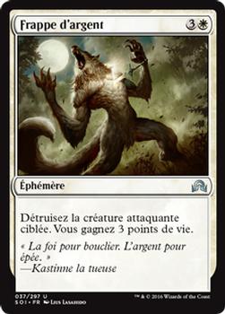 2016 Magic the Gathering Shadows over Innistrad French #37 Frappe d'argent Front