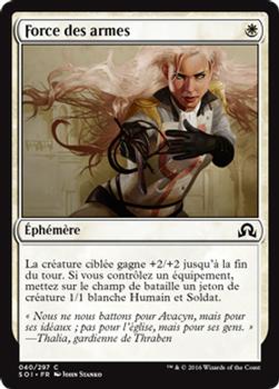 2016 Magic the Gathering Shadows over Innistrad French #40 Force des armes Front