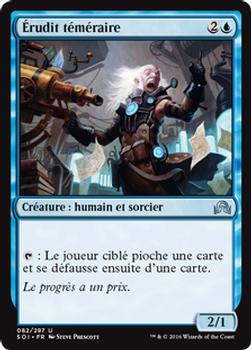 2016 Magic the Gathering Shadows over Innistrad French #82 Érudit téméraire Front