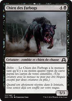 2016 Magic the Gathering Shadows over Innistrad French #117 Chien des Farbogs Front