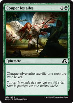 2016 Magic the Gathering Shadows over Innistrad French #197 Couper les ailes Front