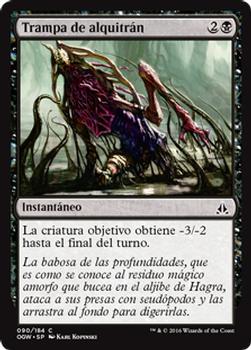 2016 Magic the Gathering Oath of the Gatewatch Spanish #90 Trampa de alquitrán Front