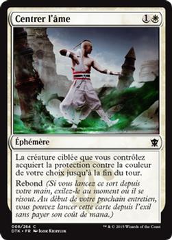 2015 Magic the Gathering Dragons of Tarkir French #8 Centrer l'âme Front