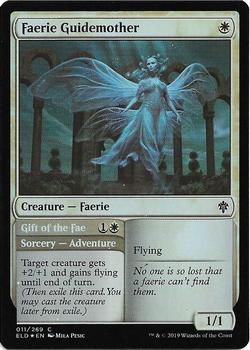 2019 Magic the Gathering Throne of Eldraine - Foil #011/269 Faerie Guidemother / Gift of the Fae Front