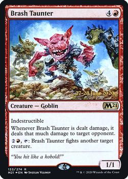 2020 Magic The Gathering Core Set 2021 - Date-stamped Promos #133 Brash Taunter Front