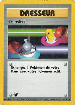 1999 Pokemon 1st Edition French #95/102 Transfert Front