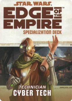 2013 Fantasy Flight Games Star Wars Edge of the Empire Specialization Deck Technician Cyber Tech #NNO Title Card Front