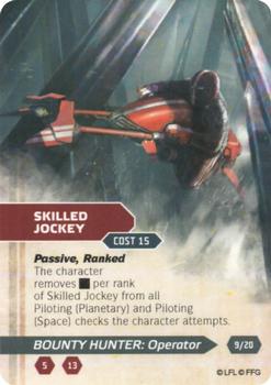 2013 Fantasy Flight Games Star Wars Edge of the Empire Specialization Deck Bounty Hunter Operator #9 Skilled Jockey Front