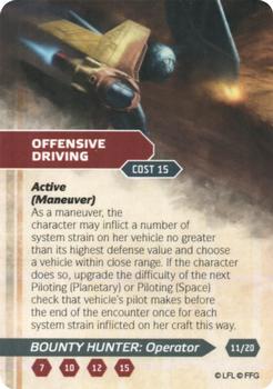 2013 Fantasy Flight Games Star Wars Edge of the Empire Specialization Deck Bounty Hunter Operator #11 Offensive Driving Front