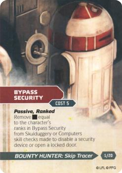 2013 Fantasy Flight Games Star Wars Edge of the Empire Specialization Deck Bounty Hunter Skip Tracer #1 Bypass Security Front