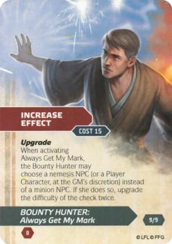 2013 Fantasy Flight Games Star Wars Edge of the Empire Signature Abilities Deck Bounty Hunter #9/9 Increase effect Front
