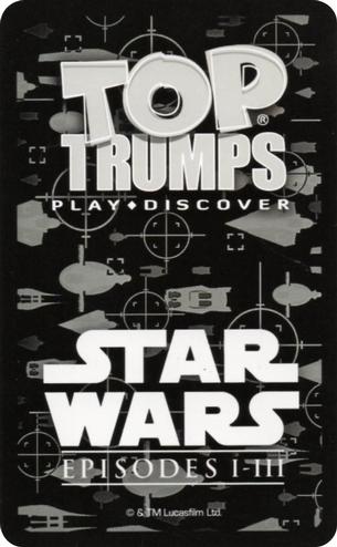 2016 Top Trumps Specials Star Wars Episodes 1-3 #NNO San Hill Back