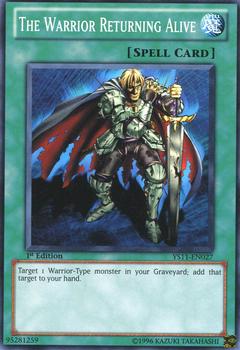 2011 Yu-Gi-Oh! Dawn of the XYZ English 1st Edition #YS11-EN027 The Warrior Returning Alive Front