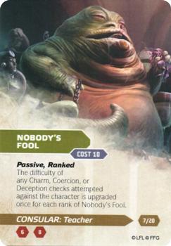 2015 Fantasy Flight Games Star Wars Force and Destiny Specialization Deck Consular Teacher #7/20 Nobody's fool Front