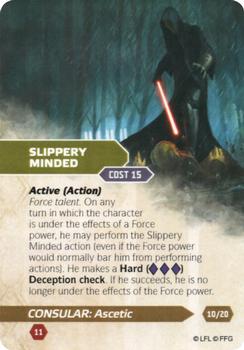 2015 Fantasy Flight Games Star Wars Force and Destiny Specialization Deck Consular Ascetic #10/20 Slippery minded Front