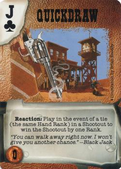 1998 Deadlands: Doomtown Episode 7 - Reprints #30 Quickdraw Front