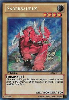 2013 Yu-Gi-Oh! Legendary Collection 4: Joey's World Mega Pack English 1st Edition #LCJW-EN143 Sabersaurus Front