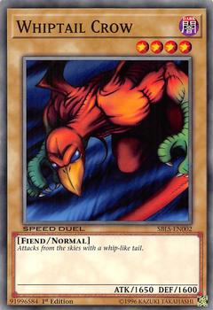 2019 Yu-Gi-Oh! Speed Duel Arena of Lost Souls 1st Edition English #SBLS-EN002 Whiptail Crow Front