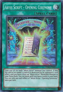 2016 Yu-Gi-Oh! Destiny Soldiers English 1st Edition #DESO-EN024 Abyss Script - Opening Ceremony Front