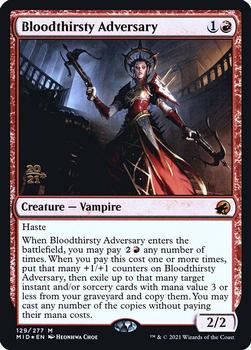 2021 Magic The Gathering Innistrad: Midnight Hunt - Date Stamped Promo #129 Bloodthirsty Adversary Front