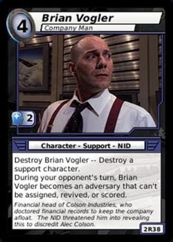 2007 Stargate System Lords #2R38 Brian Vogler, Company Man Front