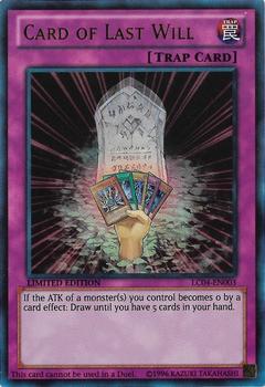 2013 Yu-Gi-Oh! Legendary Collection 4: Joey's World English #LC04-EN003 Card of Last Will Front