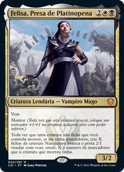 2021 Magic The Gathering Commander (Portuguese) #2 Felisa, Presa de Platinopena Front