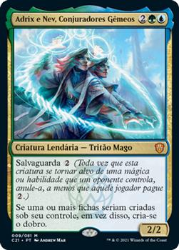 2021 Magic The Gathering Commander (Portuguese) #9 Adrix e Nev, Conjuradores Gêmeos Front