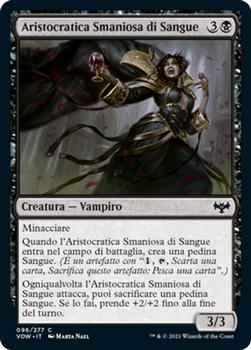 2021 Magic The Gathering Innistrad: Crimson Vow  (Italian) #96 Aristocratica Smaniosa di Sangue Front