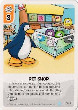 2013 Topps Club Penguin Desafio Ninja #14/154 Pet Shop Front