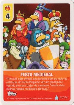 2013 Topps Club Penguin Desafio Ninja #37/154 Festa Medieval Front