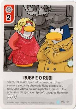 2013 Topps Club Penguin Desafio Ninja #98/154 Ruby e o Rubi Front