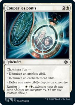 2021 Magic The Gathering Modern Horizons 2 (French) #8 Couper les ponts Front