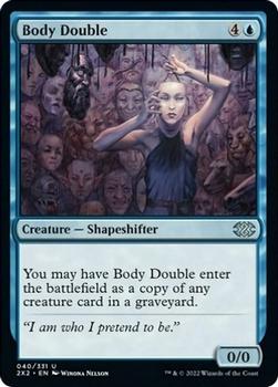 2022 Magic The Gathering Double Masters #40 Body Double Front