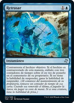 2021 Magic The Gathering Time Spiral Remastered (Spanish) #61 Retrasar Front