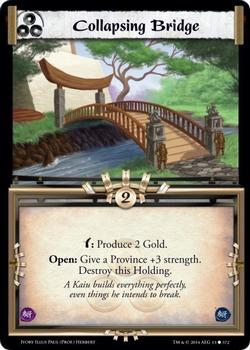 2014 Legend of the Five Rings Ivory Edition #13 Collapsing Bridge Front