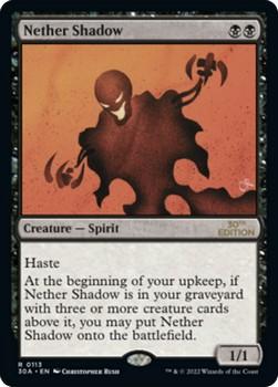 2022 Magic The Gathering 30th Anniversary Edition #0113 Nether Shadow Front