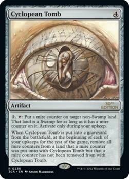 2022 Magic The Gathering 30th Anniversary Edition #0236 Cyclopean Tomb Front