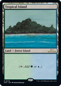 2022 Magic The Gathering 30th Anniversary Edition #0279 Tropical Island Front