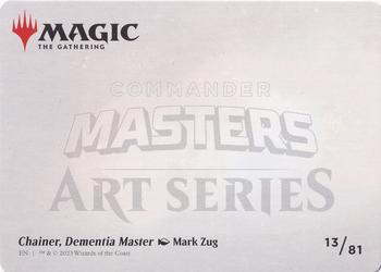 2023 Magic: The Gathering Commander Masters - Art Series Gold-Stamped #13/81 Chainer, Dementia Master Back