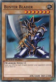 2023 Yu-Gi-Oh! Speed Duel: Streets of Battle City - English 1st Edition #SBC1-ENA06 Buster Blader Front