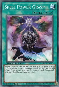 2023 Yu-Gi-Oh! Speed Duel: Streets of Battle City - English 1st Edition #SBC1-ENA15 Spell Power Grasp Front