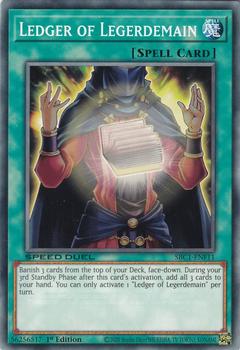 2023 Yu-Gi-Oh! Speed Duel: Streets of Battle City - English 1st Edition #SBC1-ENF11 Ledger of Legerdemain Front